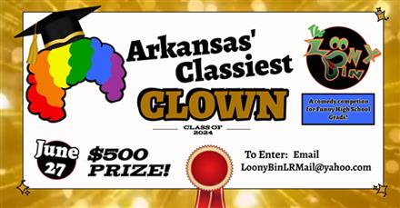 Arkansas' Classiest Clown!